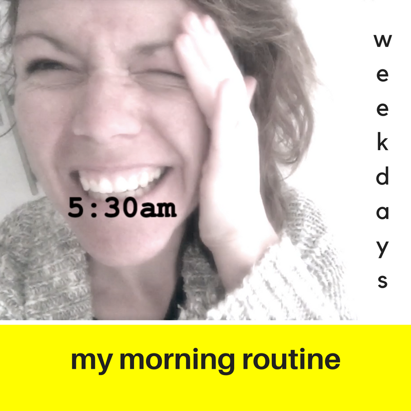 My Week Day Morning Routine