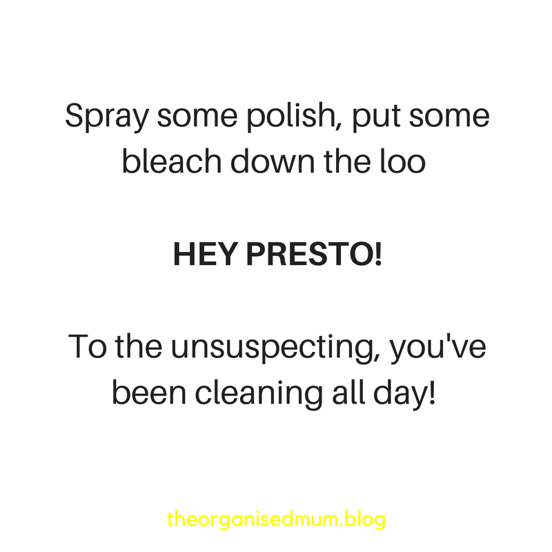 Make It Seem Like You’ve Cleaned … (When You TOTALLY Haven’t!)